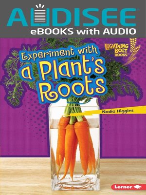 cover image of Experiment with a Plant's Roots